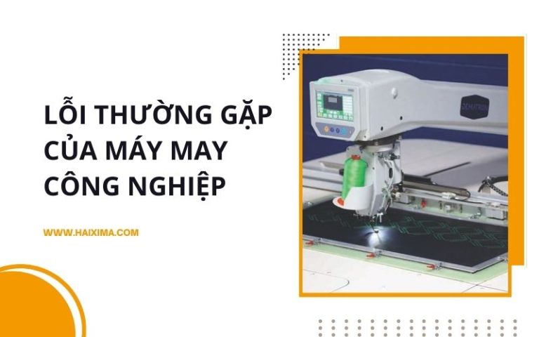 Lỗi thường gặp của máy may công nghiệp