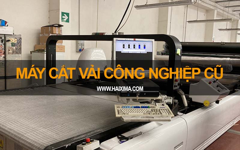 Máy cắt vải công nghiệp cũ