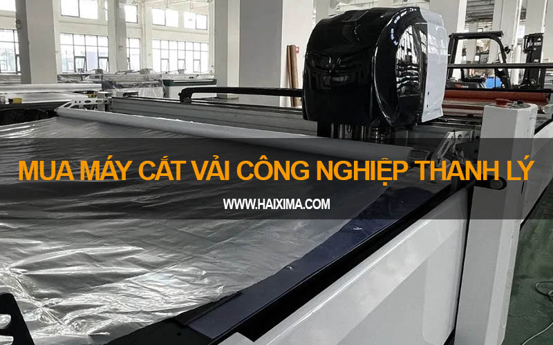 Mua máy cắt vải công nghiệp thanh lý