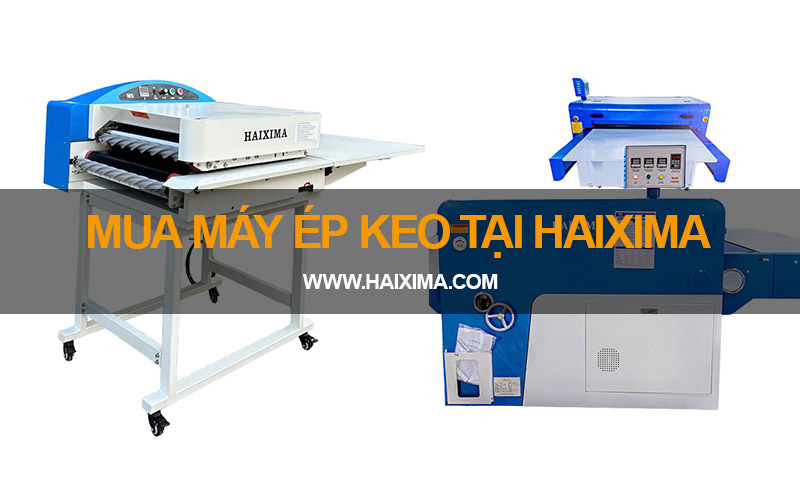 Mua máy ép keo tại Haixima