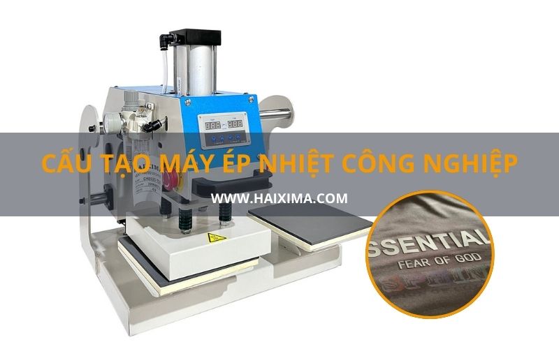 Cấu tạo máy ép nhiệt công nghiệp