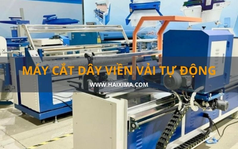 Giới thiệu máy cắt dây viền vải tự động