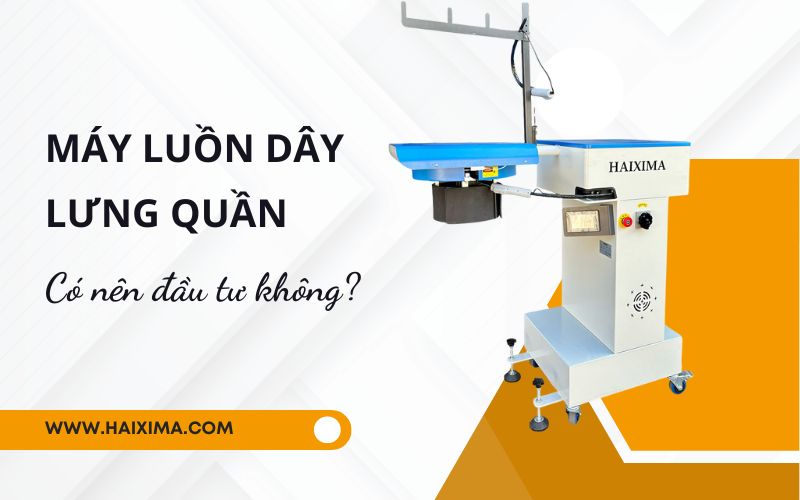 Máy luồn dây lưng quần